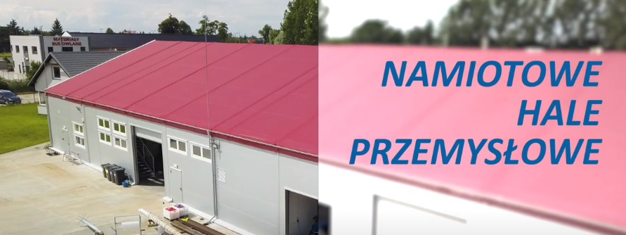 Namiotowe hale przemysłowe - spot reklamowy